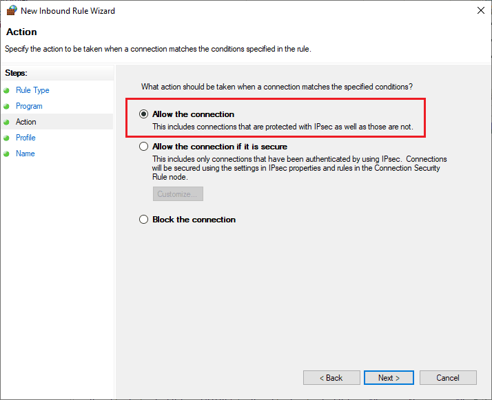 Now, select the radio button next to Allow the connection and click on Next