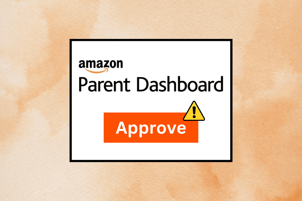 Fix Amazon App Approval Parent Dashboard Not Working Issue