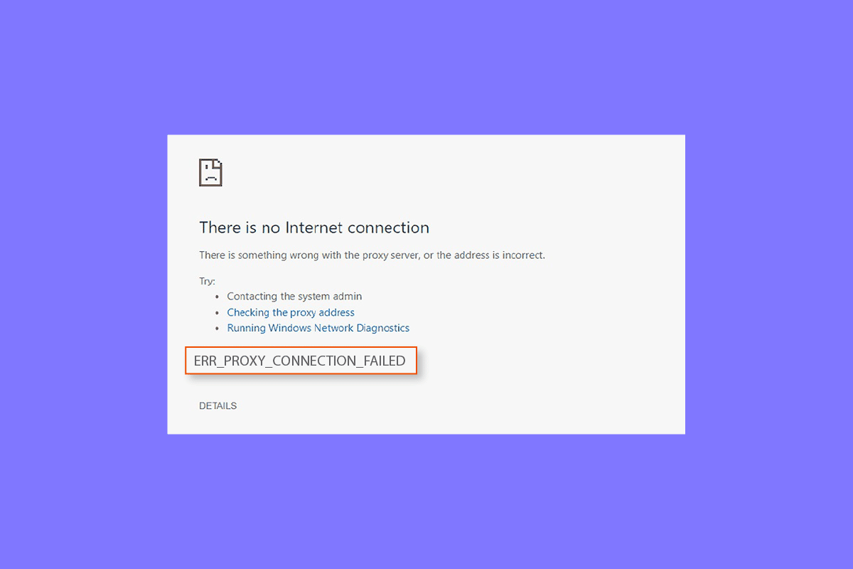 Fix Err Proxy Connection Failed Chrome Error