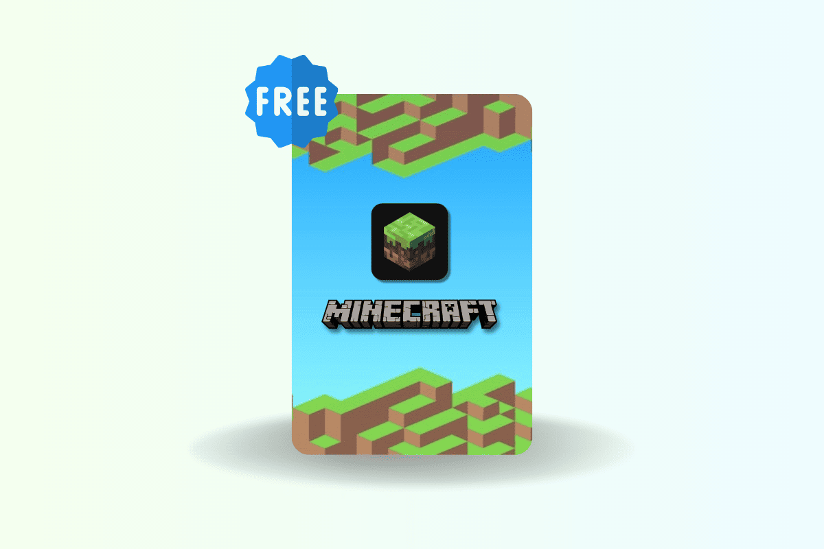 Get MineCraft for free