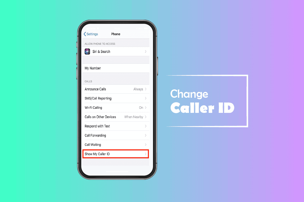 How to Change Caller ID on iPhone
