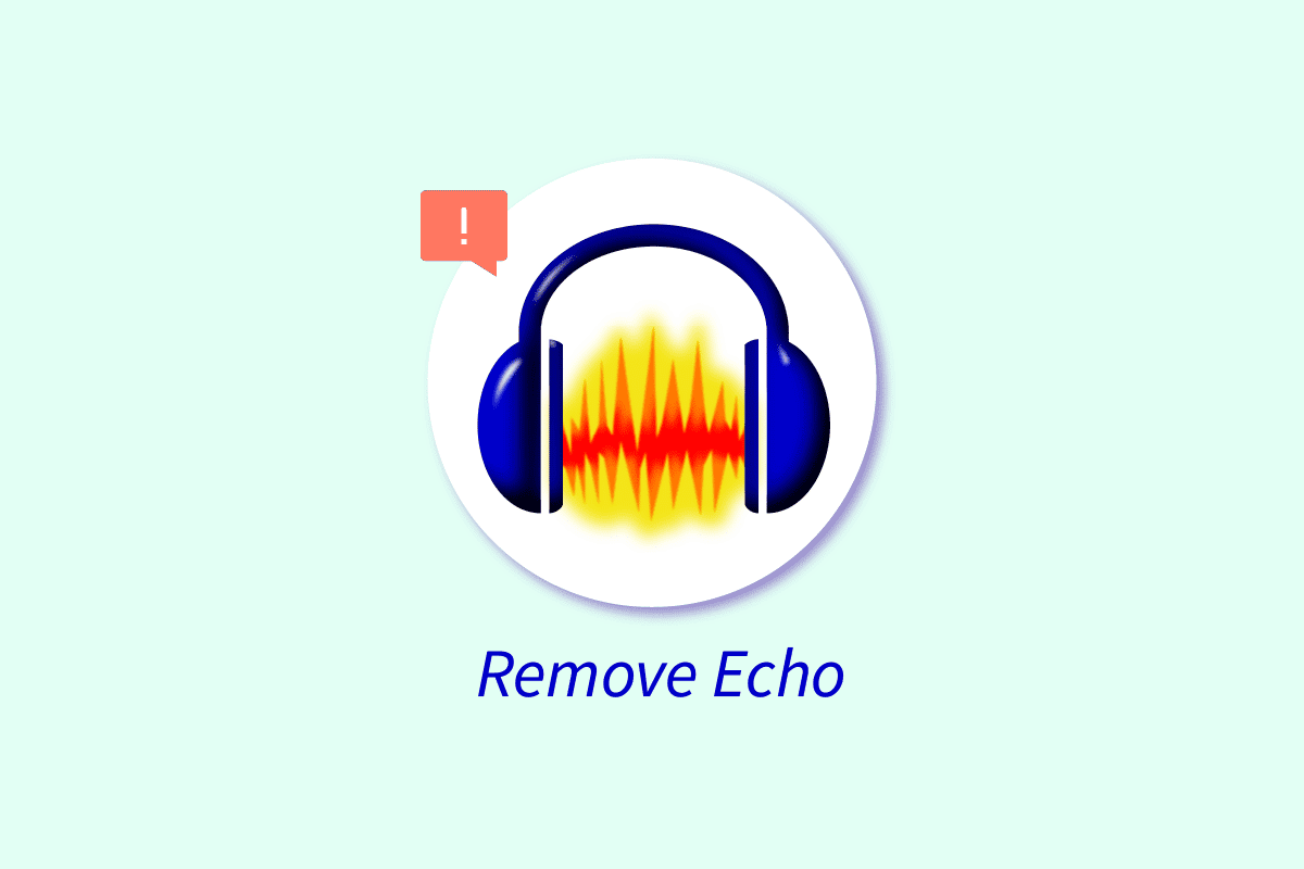 How to Remove Echo from Audio in Audacity