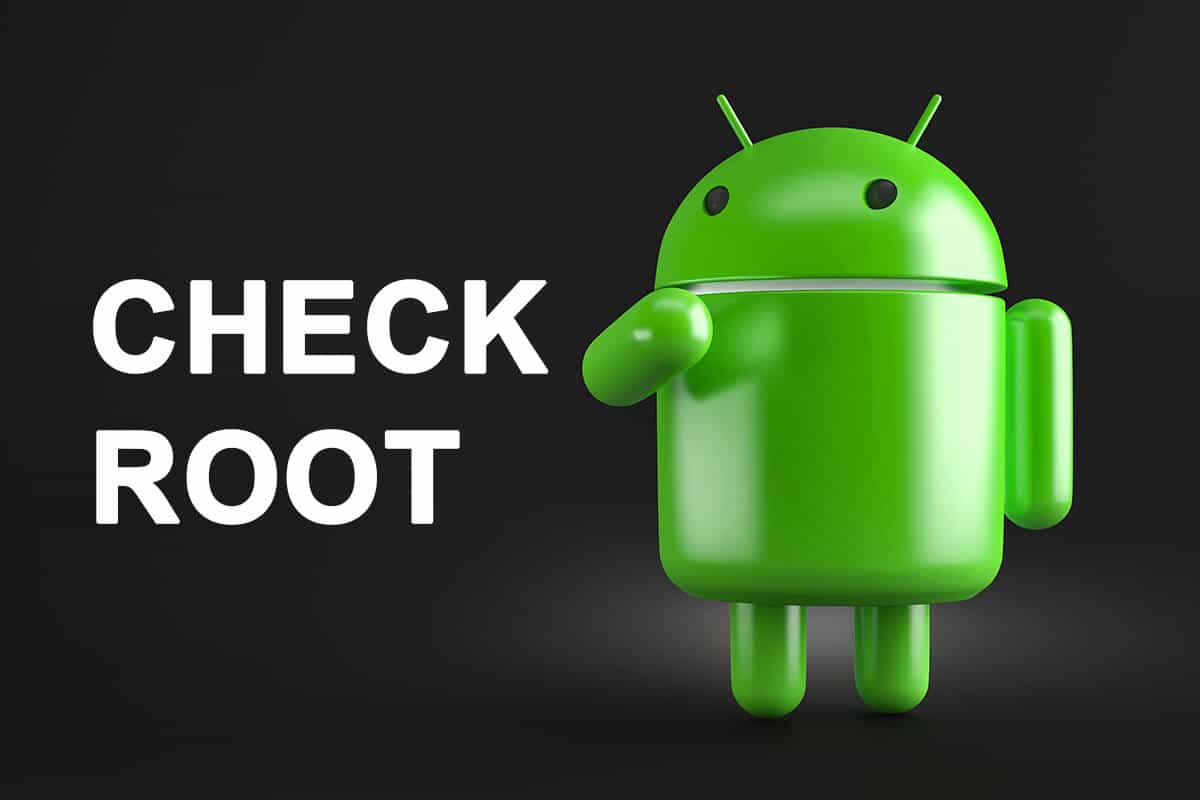 How to Check if your Android Phone is Rooted