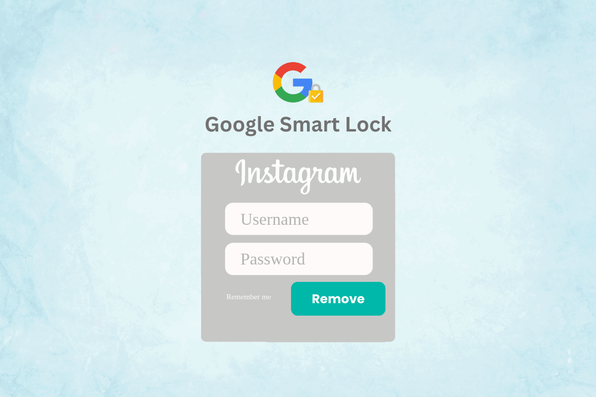 How to Remove Instagram Account Saved with Google Smart Lock