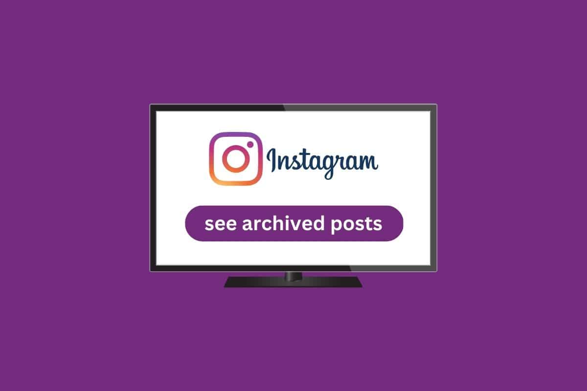 How to See Archived Posts on Instagram Desktop