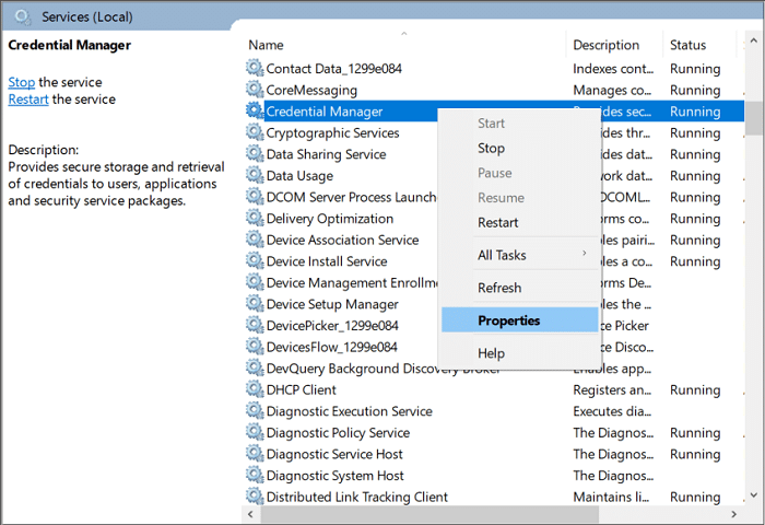 Right-click on Credential Manager Service and then select Properties