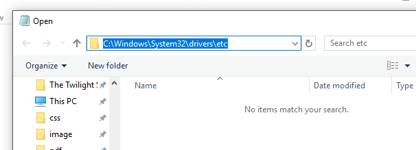 To open the hosts file, browse to C:\Windows\system32\drivers\etc