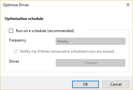 Uncheck Run on a schedule (recommended)