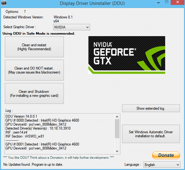Use Display Driver Uninstaller to uninstall NVIDIA Drivers | Nvidia Kernel Mode Driver has stopped responding [SOLVED]