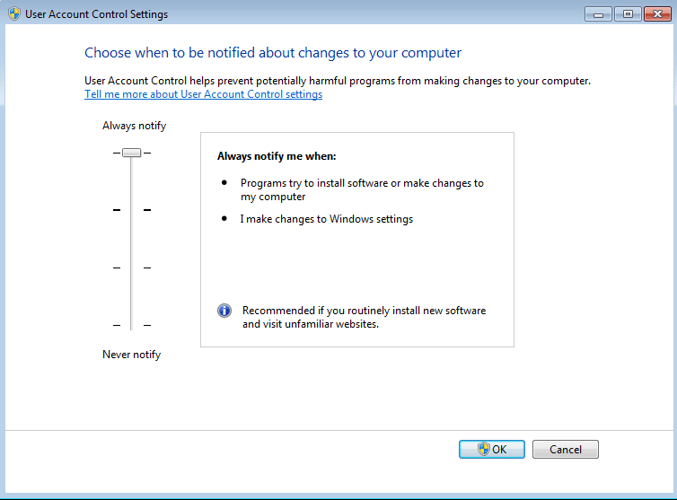 Always notify me when: If you try to make changes in Windows settings or install software and make changes in your system, this setting will notify a prompt on the screen. 