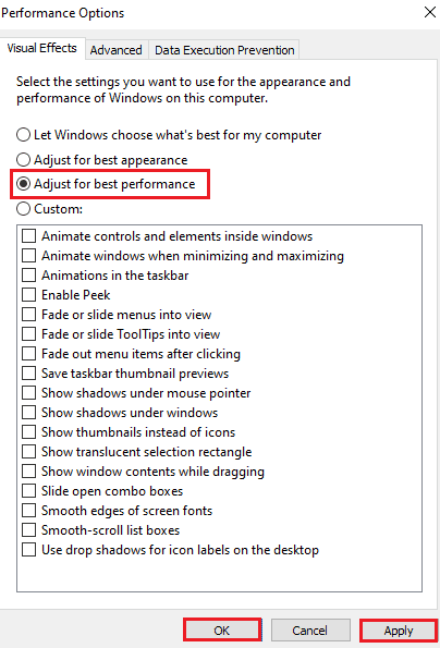 Choose adjust for best performance option and click ok and apply. Fix PUBG Lagging on Windows 10