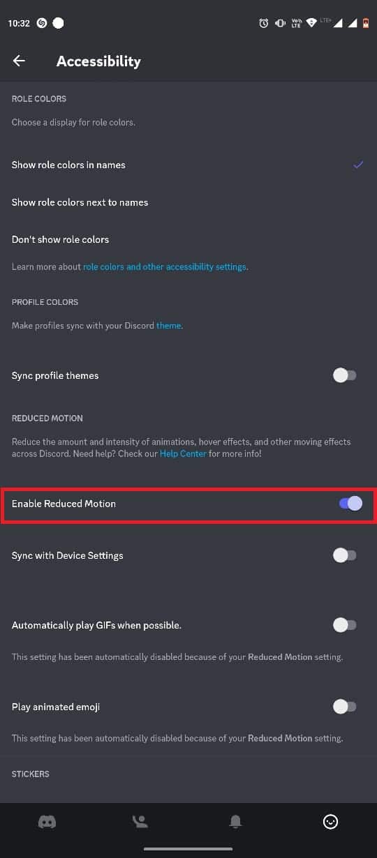 enable the Enable Reduced Motion toggle. 13 Fixes for Discord Video Call Lagging on Mobile