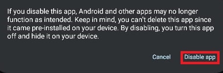 confirm the action by tapping on Disable app