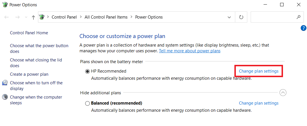 Locate your current plan in the Power Options and Click Change plan options