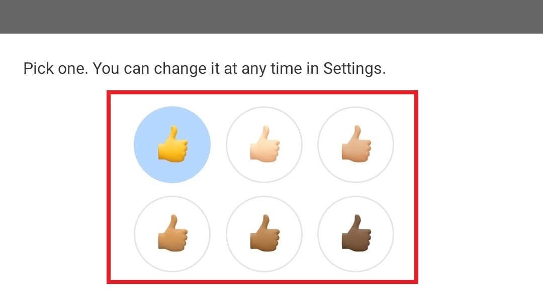 Now, select the skin tone that you prefer to set it as your default emoji color
