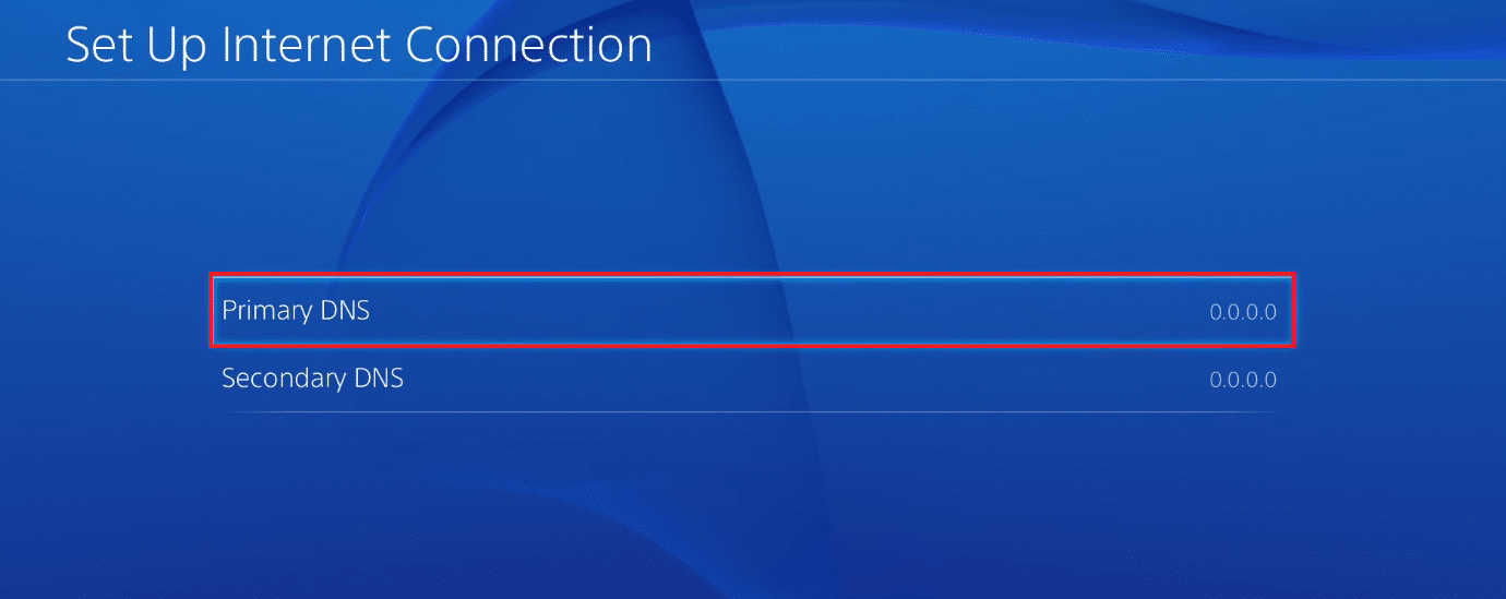 PRIMARY DNS ON PS4