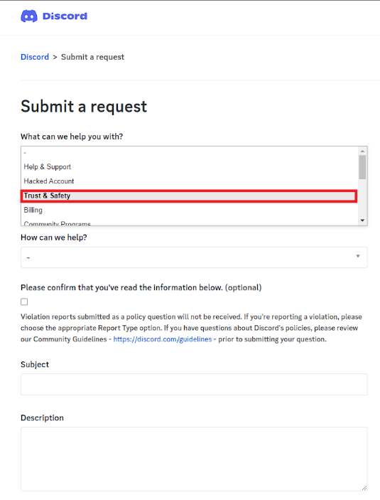 Select the Trust & Safety option under What can we help you with | How to verify age on Discord