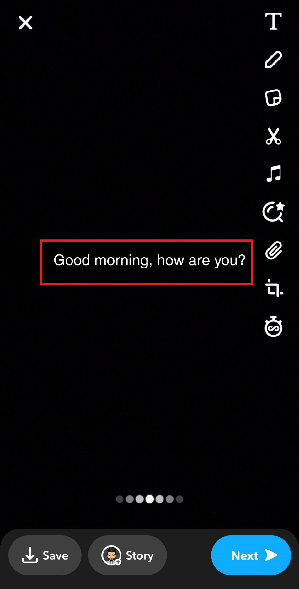 Start typing your message on snap using the white ink.