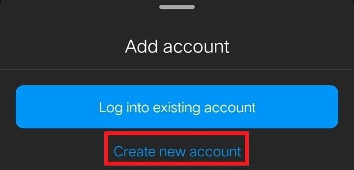 Tap Create New Account. 