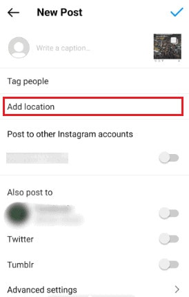 tap on Add location | How to Appear on Someone's Instagram Suggestions