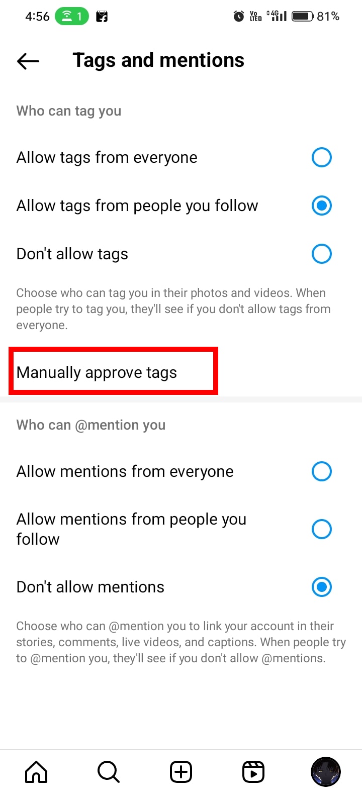Tap on Manually approve tags.