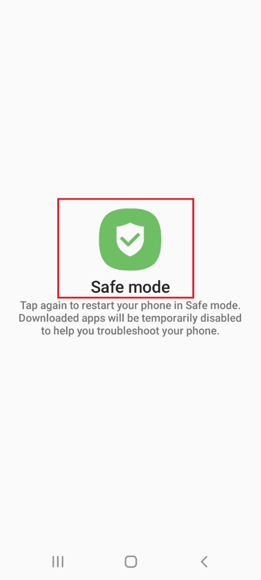 Tap on the Safe mode button. Fix Fast Charging Not Working on Android