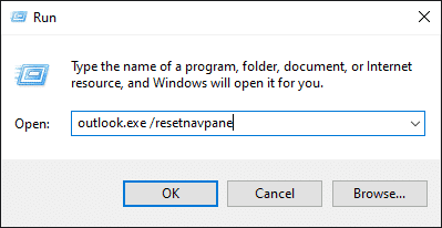 Type outlook.exe resetnavpane and hit Enter key to execute the Run command. How to Fix Outlook App Won’t Open in Windows 10 PC
