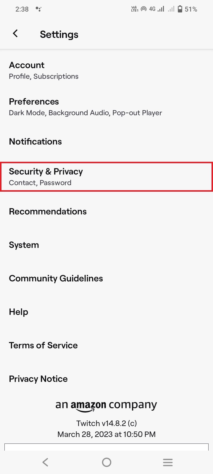 Under Account Settings, tap on Security & Privacy. 