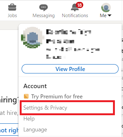 Under the account section, click on Settings and Privacy.