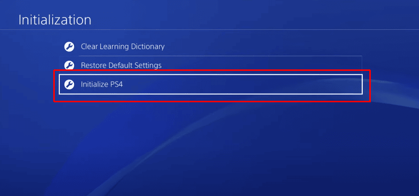 select Initialize PS4 option. Fix Failed to connect to PlayStation network