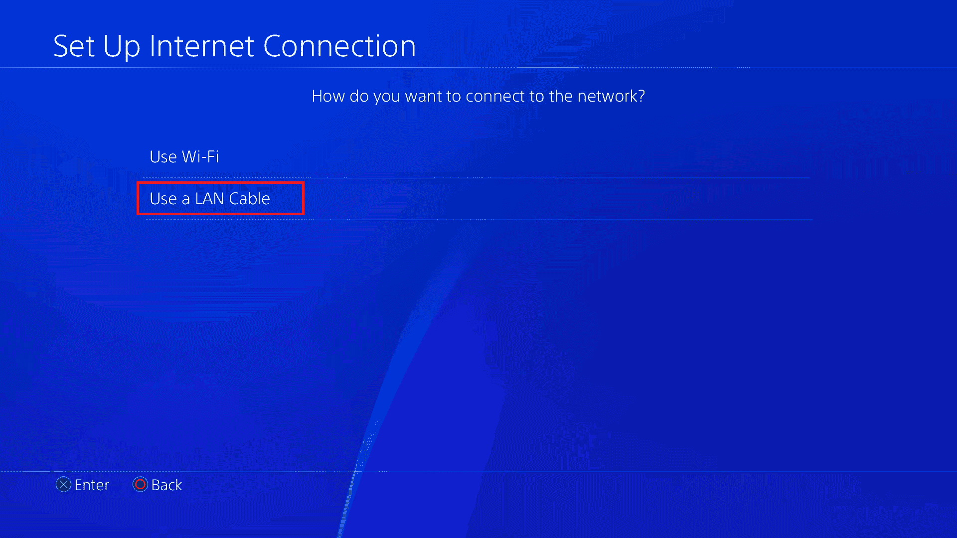 Use a LAN cable option PS4 Set up internet connection