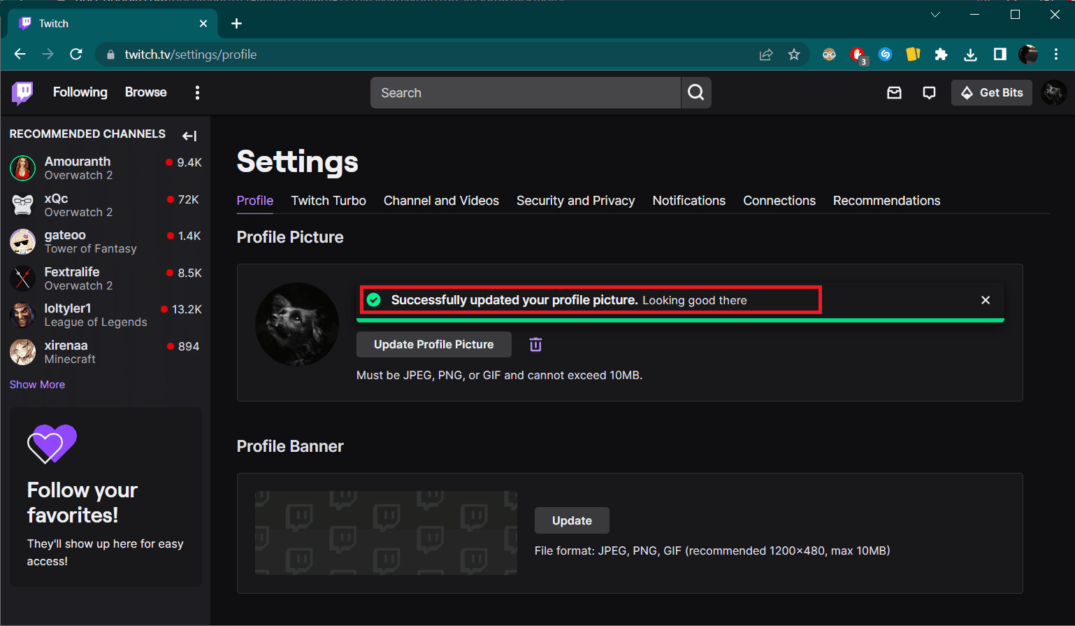 you will see the message Successfully updated your profile picture. How to Change Your Twitch Picture